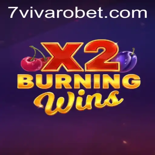 Discover the Thrills of BurningWinsX2 at Vivarobet