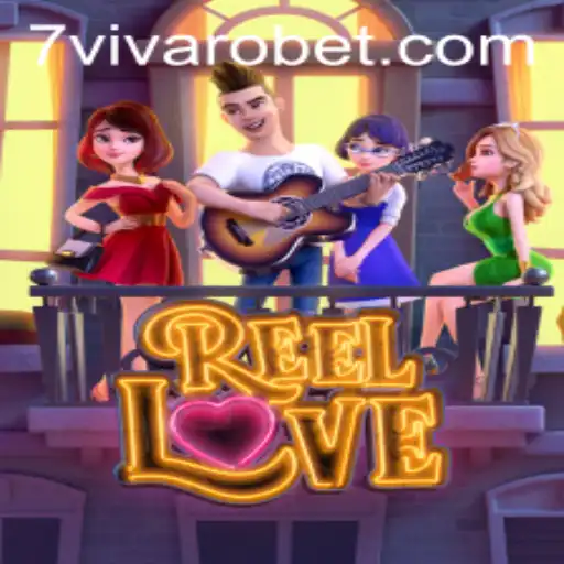 Exploring the Vibrant World of ReelLove on Vivarobet